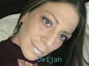 Deijah