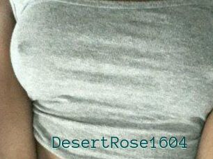 DesertRose1604
