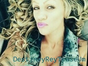 DestineyRey_TeaseUm