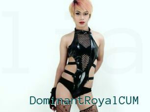 DominantRoyalCUM