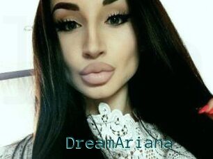 DreamAriana