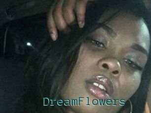 DreamFlowers