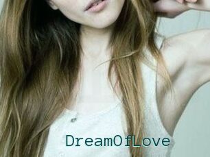 DreamOfLove