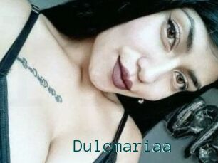 Dulcmariaa