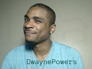 DwaynePowers