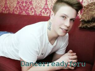 Dancerreadyforu