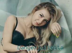 Dangerjulietta