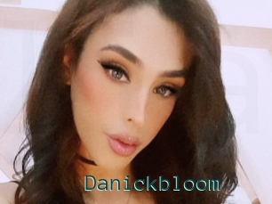 Danickbloom