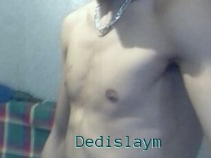Dedislaym