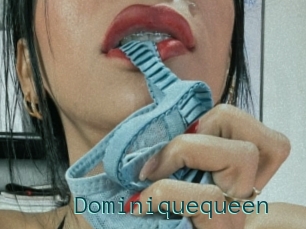 Dominiquequeen