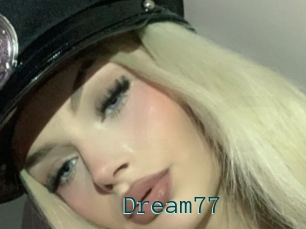 Dream77
