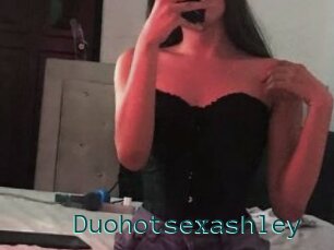 Duohotsexashley
