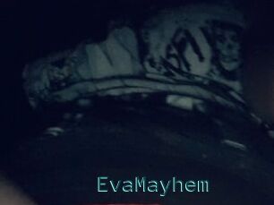 EvaMayhem