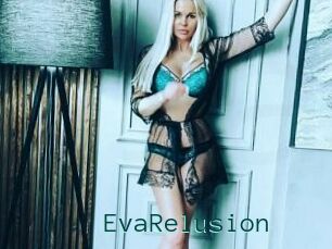 EvaRelusion