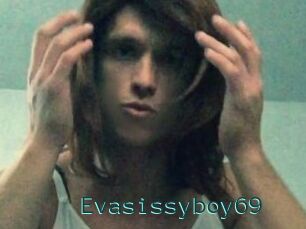 Evasissyboy69