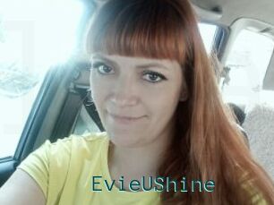 EvieUShine