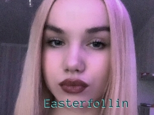 Easterfollin