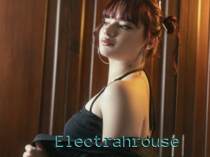 Electrahrouse
