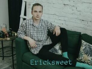 Ericksweet