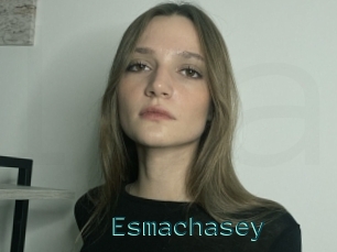 Esmachasey
