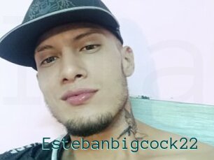 Estebanbigcock22