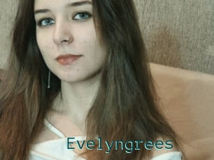 Evelyngrees