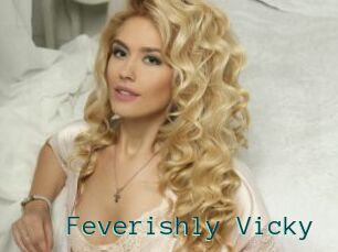 Feverishly_Vicky