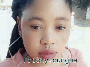 Frickytoungue