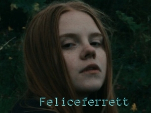 Feliceferrett