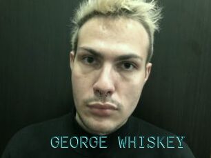 GEORGE_WHISKEY