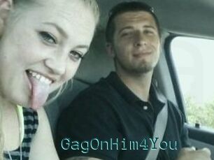 GagOnHim4You