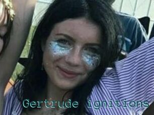 Gertrude_ignitions