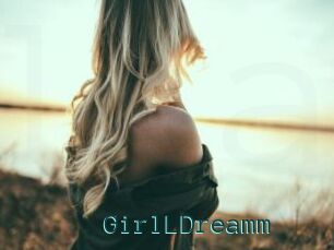 GirlLDreamm