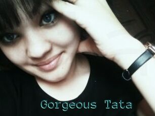 Gorgeous_Tata
