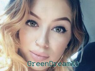 GreenDreamXO
