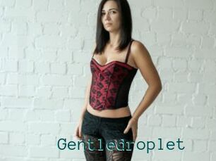 Gentledroplet