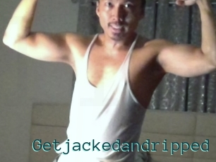 Getjackedandripped