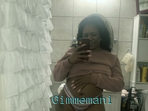 Gimmemani