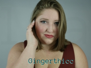 Gingerthicc