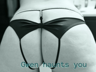 Gwen_haunts_you