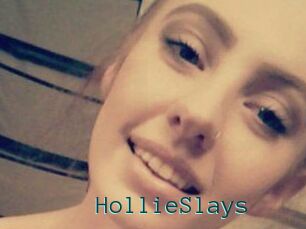 HollieSlays