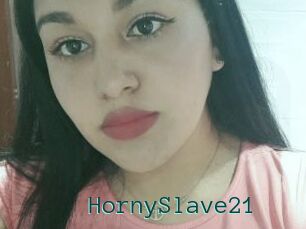 HornySlave21