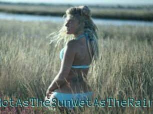 HotAsTheSunWetAsTheRain