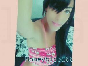 Honeybigbutt
