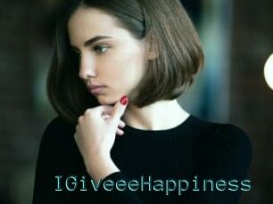 IGiveeeHappiness