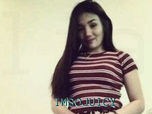 IMSOJUICY