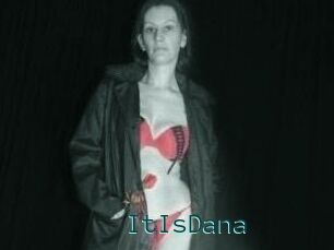 ItIsDana