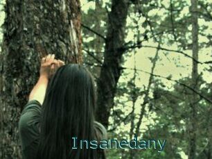 Insanedany
