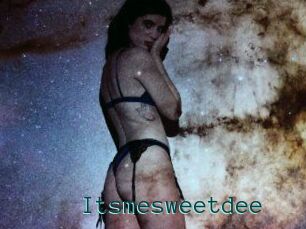 Itsmesweetdee