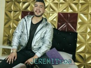 JEREMITroa